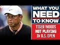 EVERYTHING you need to know about Tiger Woods opting to NOT play in the U.S. Open | CBS Sports HQ