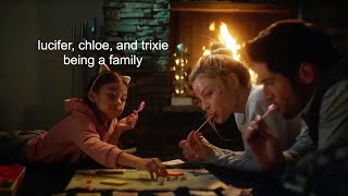 lucifer, chloe, and trixie being a family throughout the years
