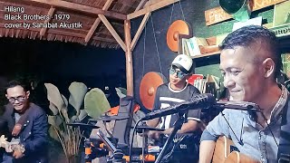 Download lagu Lost - Black Brothers SONG COVER by Sahabat Akustik mp3