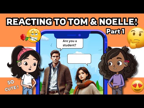 Watch This Reaction to Tom & Noelle | Beginner English Conversation Story