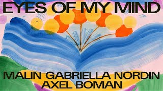 Axel Boman - Eyes Of My Mind video
