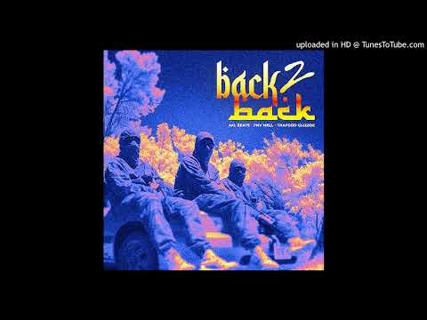 PNV Mell - BACK 2 BACK (ft. TrapGod Glizzoe) (Prod. by AXL Beats) [Remastered + Reverb]