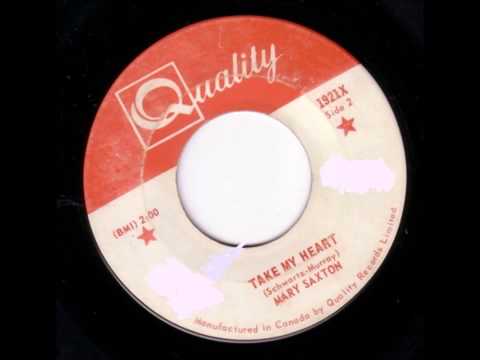 Take My Heart - Mary Saxton
