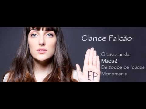 Clarice Falcão - EP Completo