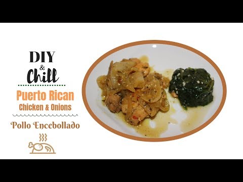 Puerto Rican Chicken & Onions|Pollo Ensebollado