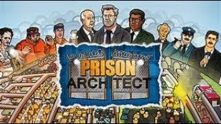 PRISON　ARCHITECT PART28