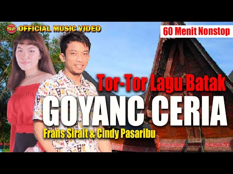 Lagu Tor Tor Batak Goyang Ceria - Frans Sirait ft Cindy Pasaribu - HD Video (Official Music Video)