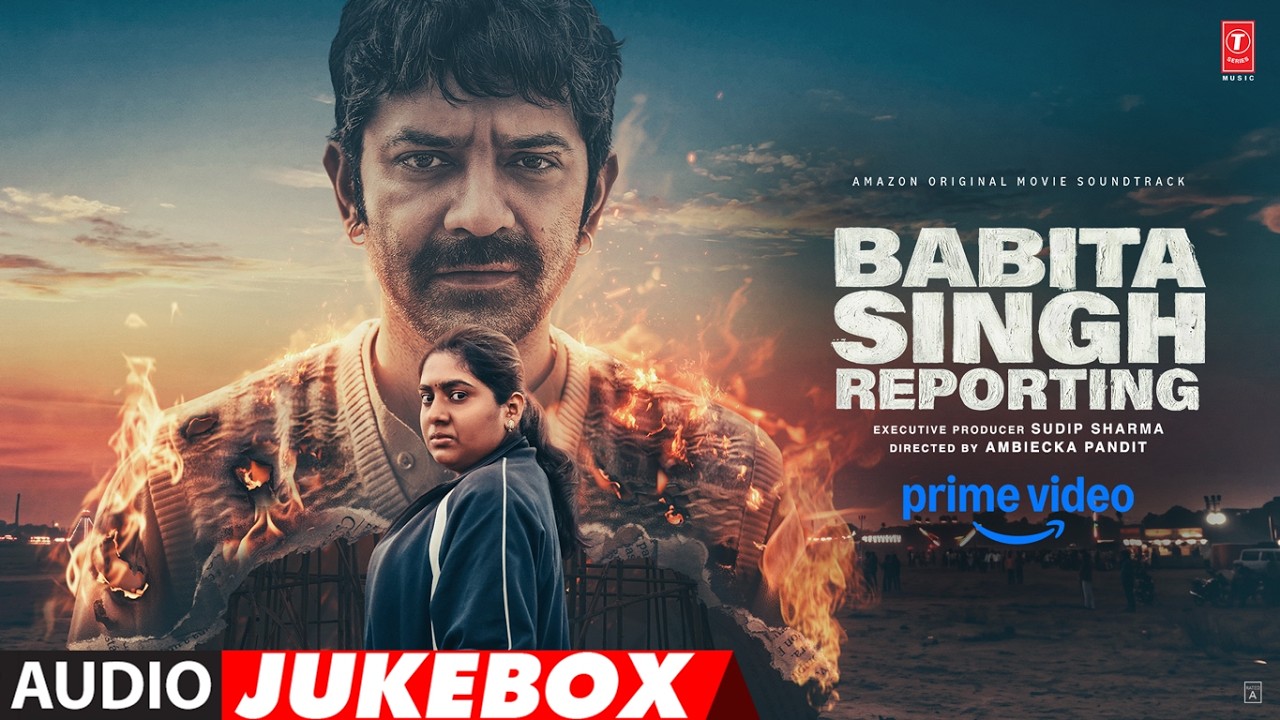 Babita Singh Reporting (Full Album): Barun Sobti, Nimisha Sajayan, Anshuman Pushkar | Ajay Jayanthi