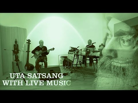 You are it! The watcher - UTA Satsang Meditation with Live Music