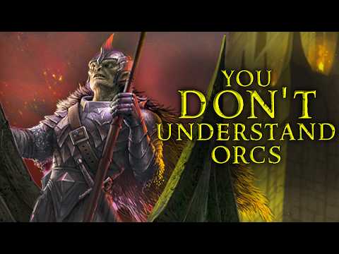 You Misunderstand Orcs | Beyond Redemption or Just Misunderstood?