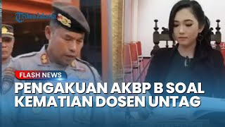 Terkuak Kesaksian AKBP B Menjelang Kematian Dosen Untag di Semarang, Sebut DLL Sempat Alami Drop