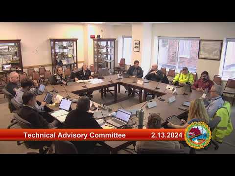 2.13.2024 Technical Advisory Committee Work Session