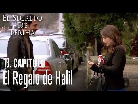 El regalo de Halil - El Secreto De Feriha Capítulo 13