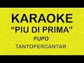Più di prima Pupo Base Karaoke 