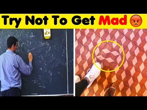 Try Not To Get Mad 😡