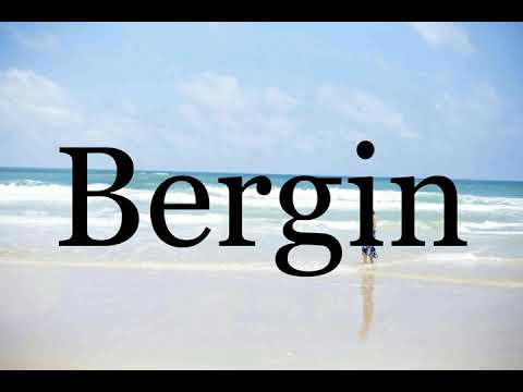 How To Pronounce Bergin🌈🌈🌈🌈🌈🌈Pronunciation Of Bergin