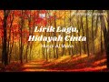 Husni Al Muna Hidayah Cinta Lirik Dan Terjemahan Indonesia