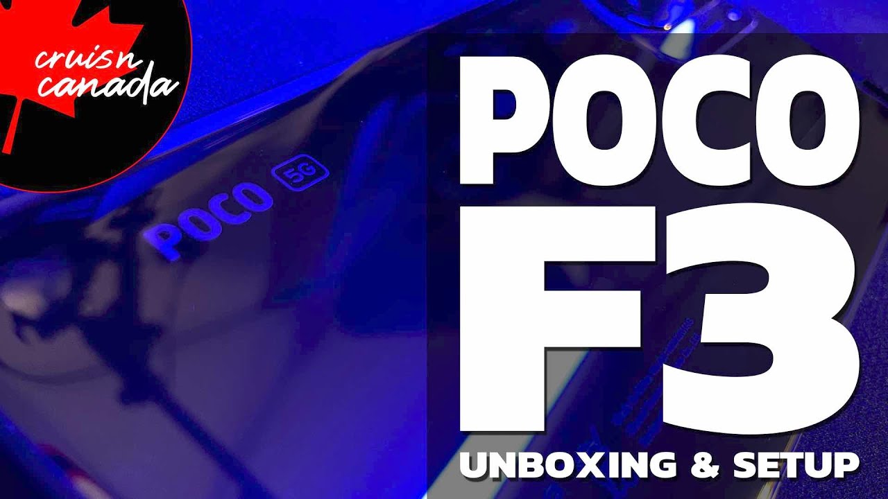 Poco F3 Unboxing and Initial Setup