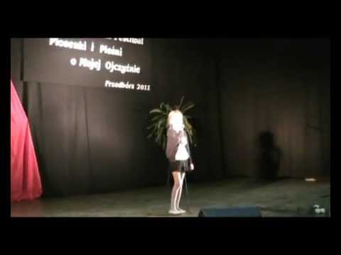 XX Jubileuszowy Festiwal Piosenki i Pieśni o Mojej Ojczyźnie - Przedbórz 2011- Gabriela Zatorska