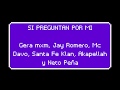 Gera MXM, Jay Romero - Si preguntan por mi 🔥 (Letra 2019) Gera MXM, Jay Romero - Si preguntan por mi 🔥 (Letra 2019)