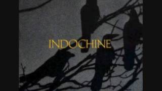Indochine - Il y a un risque