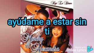 Monchy y Alexandra No Ha Sido Fácil]Letra