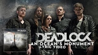 DEADLOCK - An Ocean&#39;s Monument (lyric video)