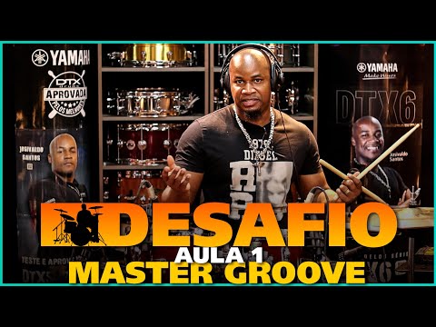 DESAFIO GROOVE MASTER - AULA 1/7