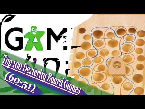 Top 100 Dexterity Board Games (60-51): /w Game Vine