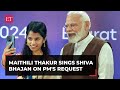 Maithili Thakur Sings Lord Shiva Bhajan On PM Modi S Request At National Creators Award 2024