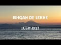 Ishqan De Lekhe Sajjan Adeeb Lyrics Video Punjabi Song Lyrics Videos Sajjanadeebofficial