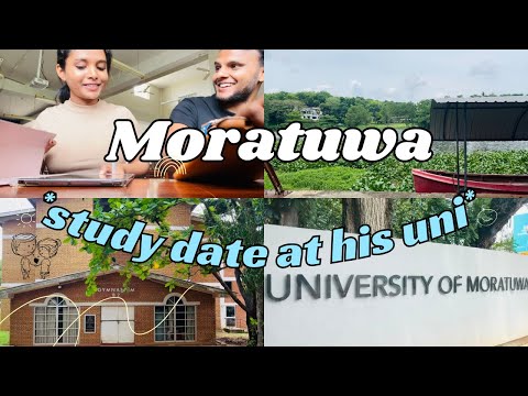 🏫 University of Moratuwa 📒Study Date at his uni 📖