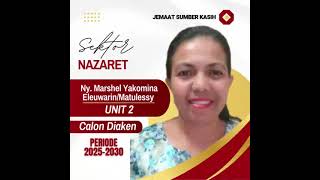 CALON DIAKEN DAN PENATUA JEMAAT SUMBER KASIH PERIODE 2025-2030