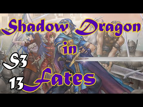 Fire Emblem Shadow Dragon in Fates Lunatic Ironman Season 3 Part 13
