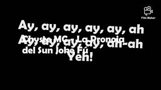 Chystemc - La Pronoia del Sun Joke Fú (letra)