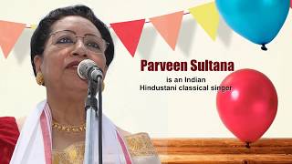 Untold Facts About Parveen Sultana - Dreamz Film Productions