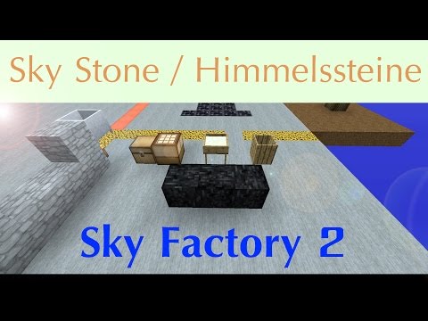 Minecraft Tutorial: Sky Stone - Himmelssteine herstellen | Sky Factory 2 | Deutsch