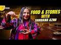 Shabana Azmi On Favourite Food Family Recipes More Food Conversation At Chor Bizarre
