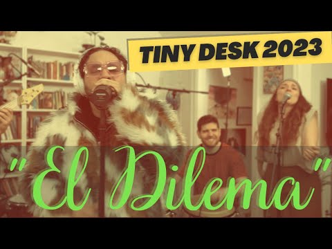 People of Earth - 'El Dilema' _NPR Tiny Desk 2023 Submission