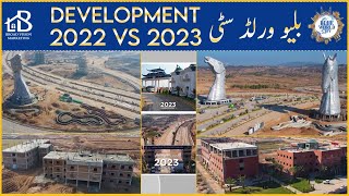 Blue world city development 2022 vs 2023 | Big development on site