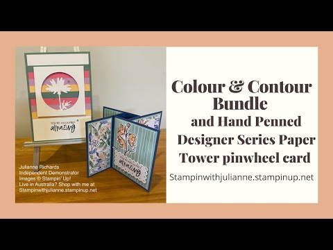 My June 2021 Customer Bonus Card and a Tower Pinwheel Card featuring the Colour & Contour Bundle