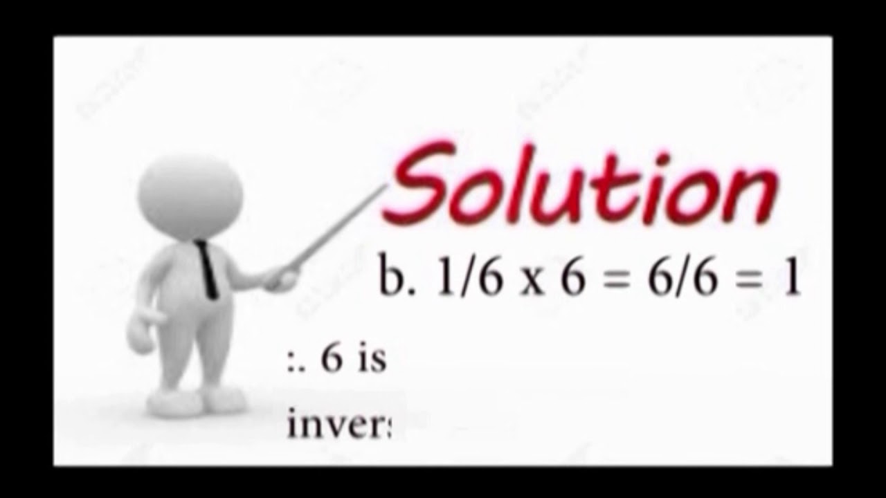 30  MATHEMATICS (JSS 2) MULTIPLICATIVE INVERSE