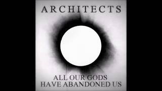 Architects - Nihilist (All Our Gods Have Abandoned Us) 2016