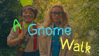 A Gnome Walk | Official Trailer | Soup Studios