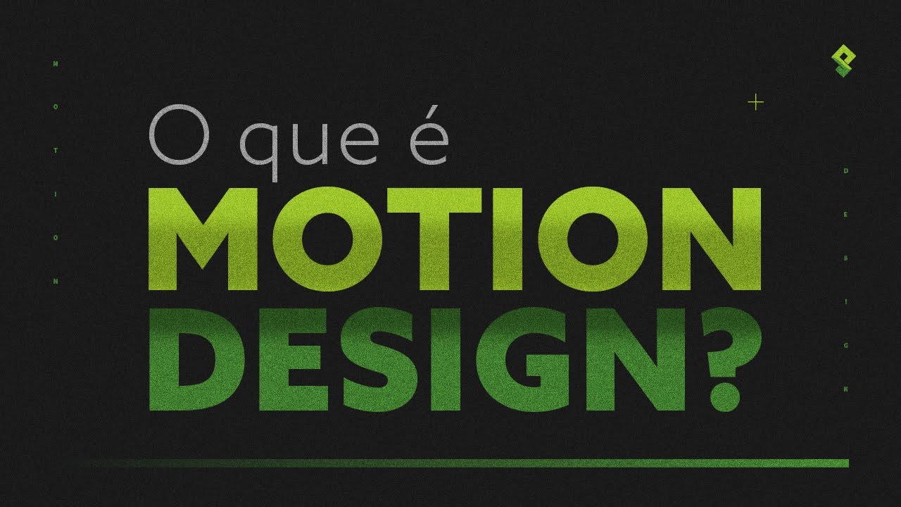 Watch Now O QUE É MOTION DESIGN O QUE É MOTION DESIGN