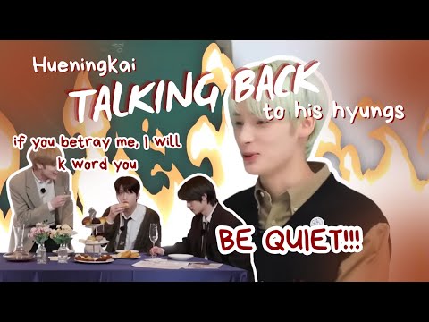 [TXT] Hueningkai TALKING BACK to his hyungs
