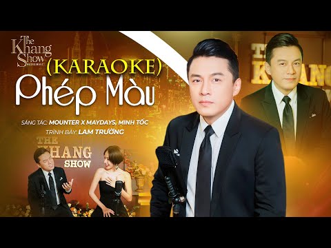 (Karaoke) Phép Màu - Lam Trường (The Khang Show)