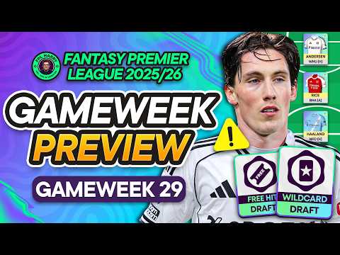 So Many Flags... ⚠️ FPL GW29 GAMEWEEK PREVIEW 🔮 | Fantasy Premier League Tips 2025/26