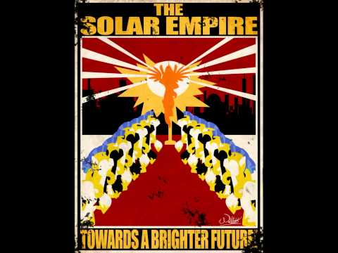 For The Solar Empire - Marching For The Empire