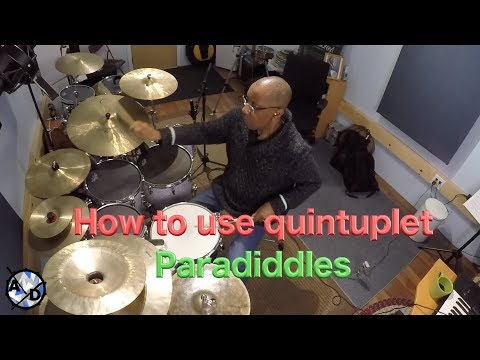How to Use Quintuplet Paradiddles